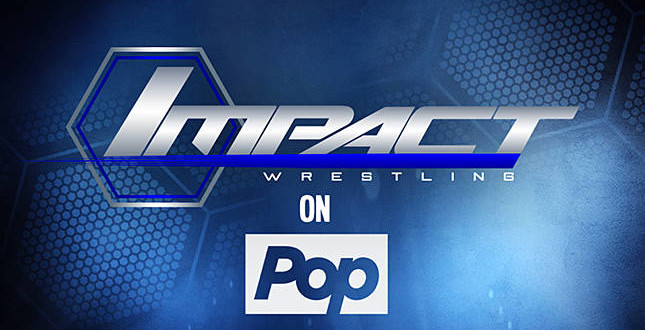 Impact Wrestling on Pop - Wrestling Examiner - WrestlingExaminer.com