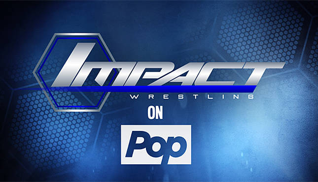 Impact Wrestling on Pop - Wrestling Examiner - WrestlingExaminer.com