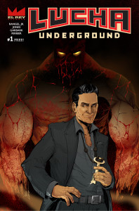 A Call For Blood 4th comic book from Lucha Underground - Wrestling Examiner - WrestlingExaminer.com