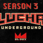 Lucha Underground Season 3 - Wrestling Examiner