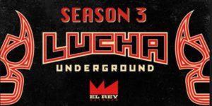 Lucha Underground Season 3 - Wrestling Examiner