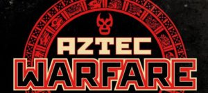 aztec-warfare-lucha-underground