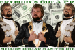 Everybody's Got A Price For The Million Dollar Man - Ted Dibiase