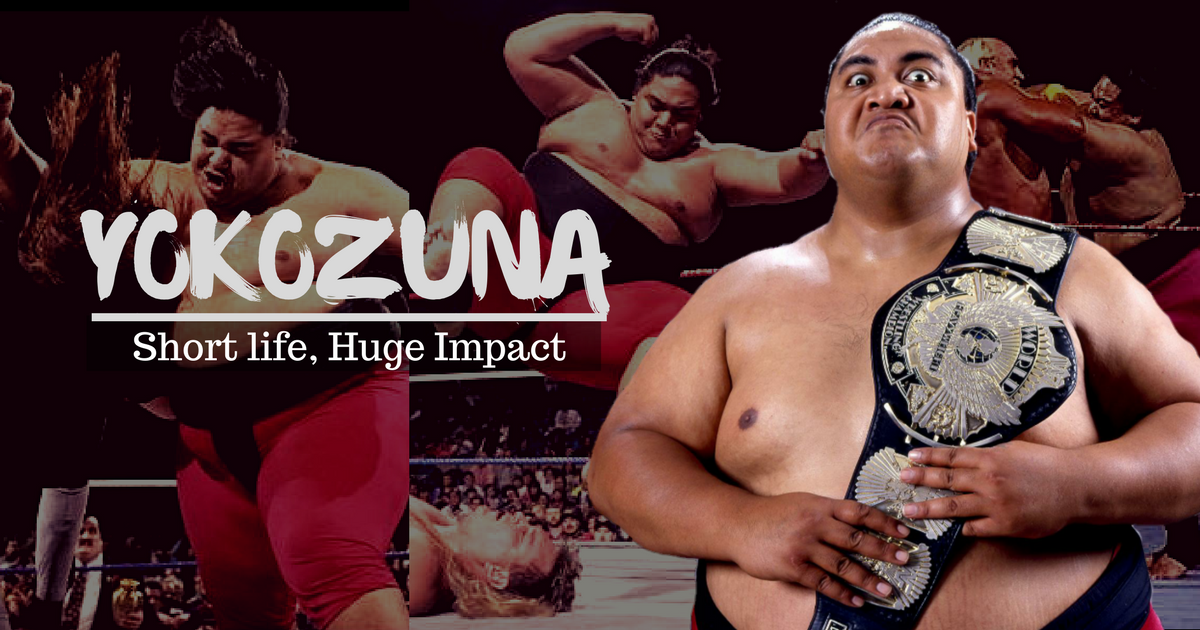 Yokozuna: The Sensational 760 Pounds Legendary Wrestler