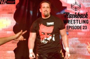 FlashBack Wrestling Podcast Episode 23 - Tommy Dreamer - Innovator of Violence