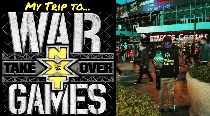 My Trip to NXT TakeOver WarGames II