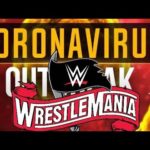 WrestleMania Canceled Due To Coronavirus