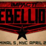 Impact Wrestling Rebellion - Wrestling Examiner