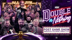 AEW Double or Nothing Post-Game Show - Wrestling Examiner